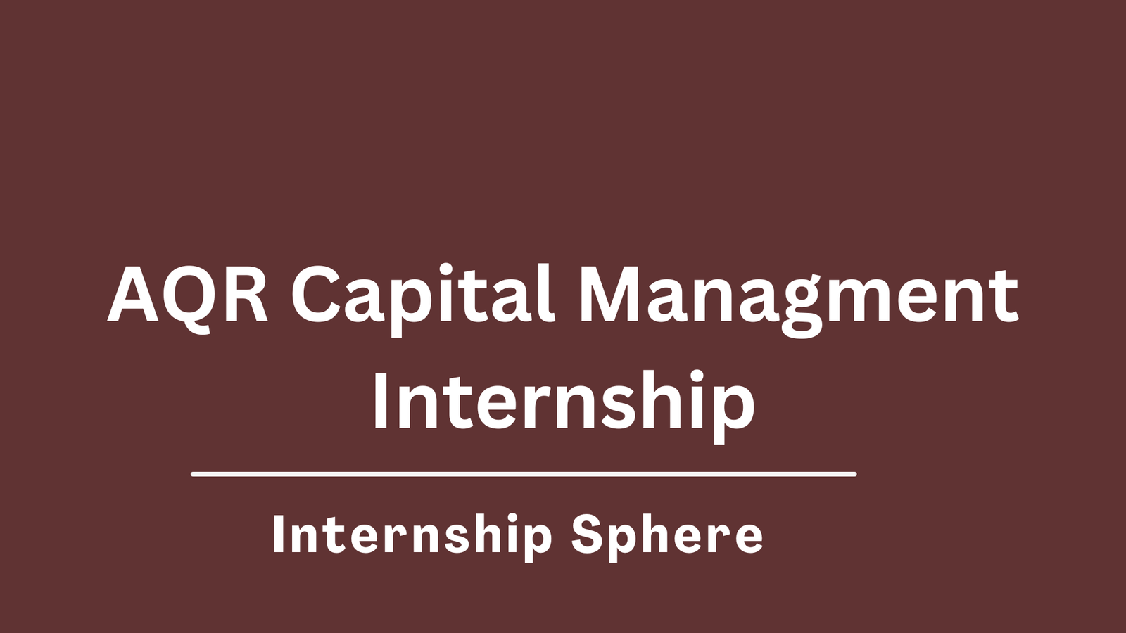 AQR Internship