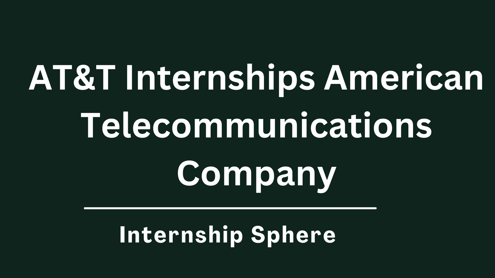 AT&T Internships