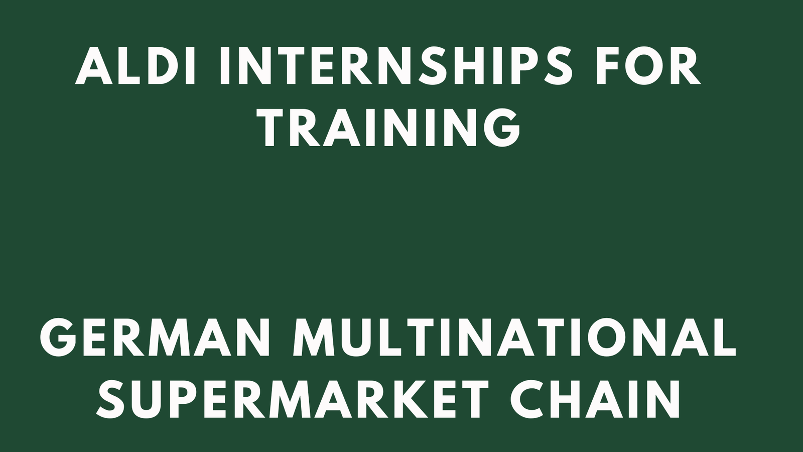 Aldi Internships