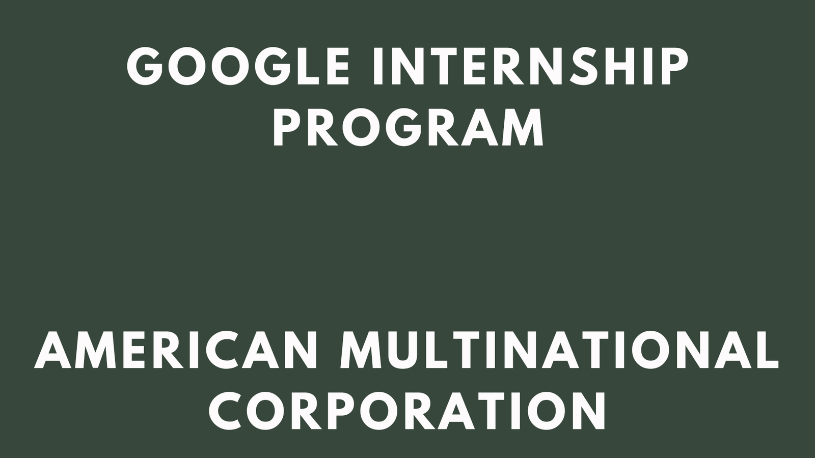Google Internship