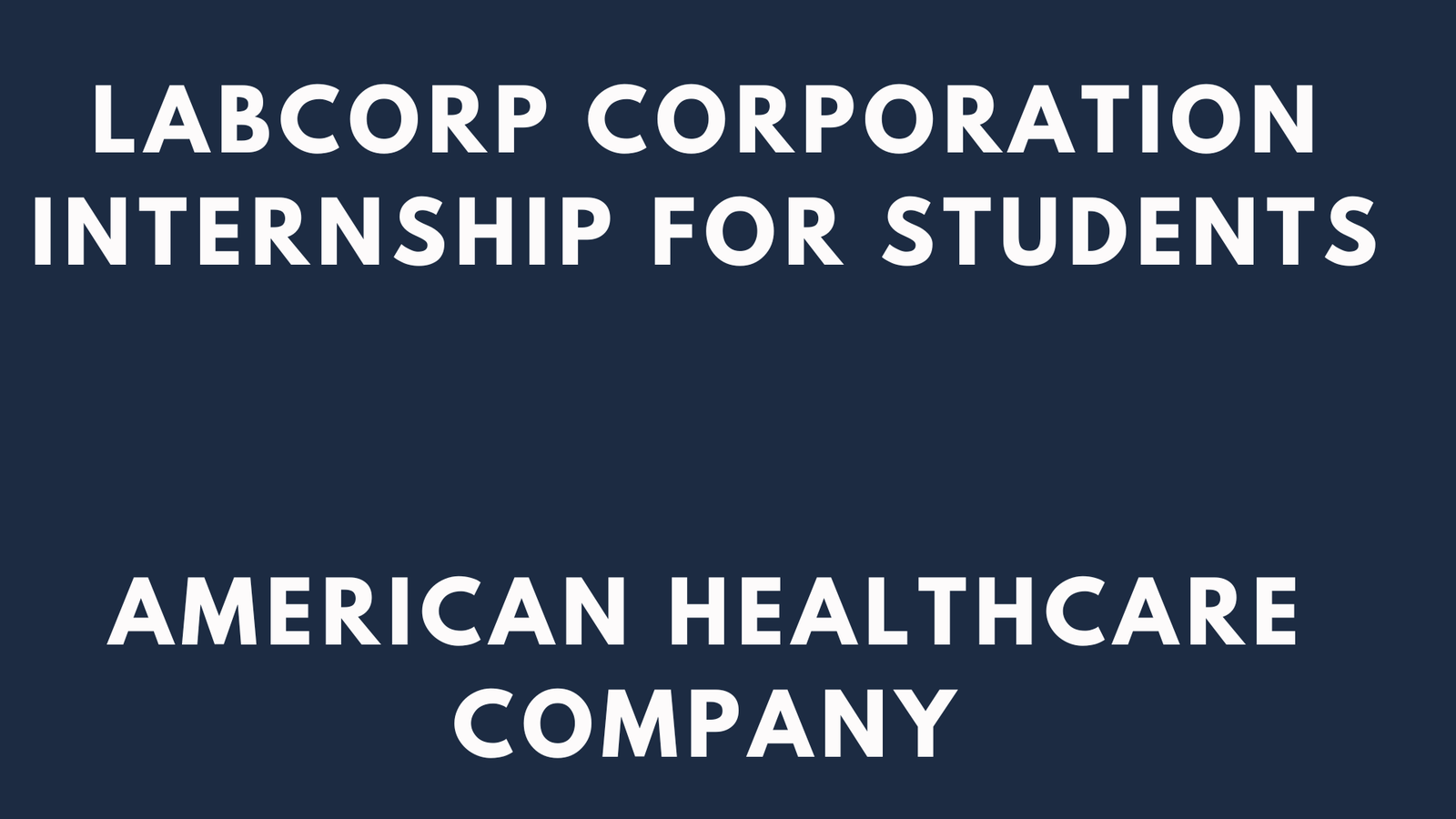 LabCorp Internship