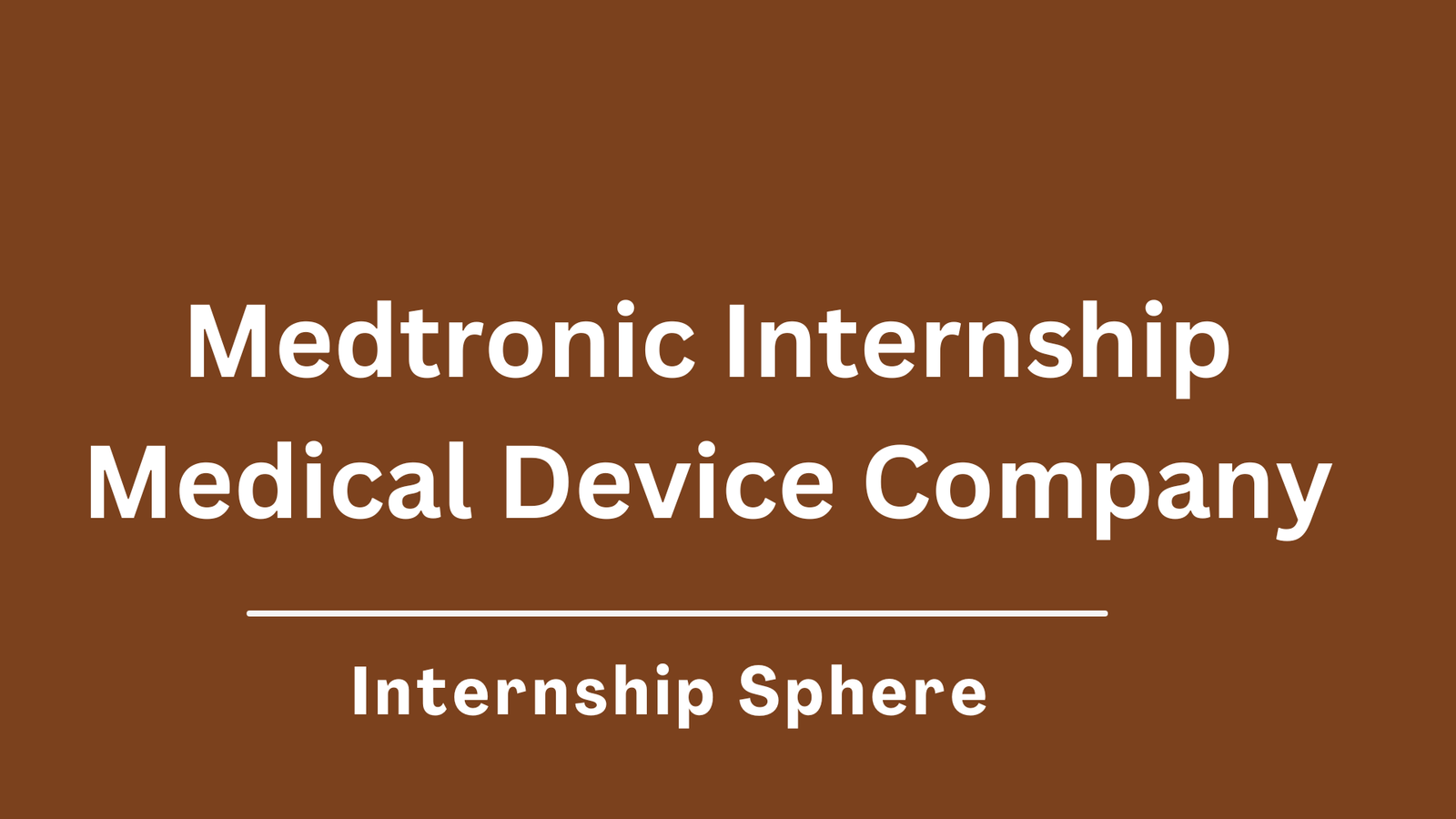 Medtronic Internship
