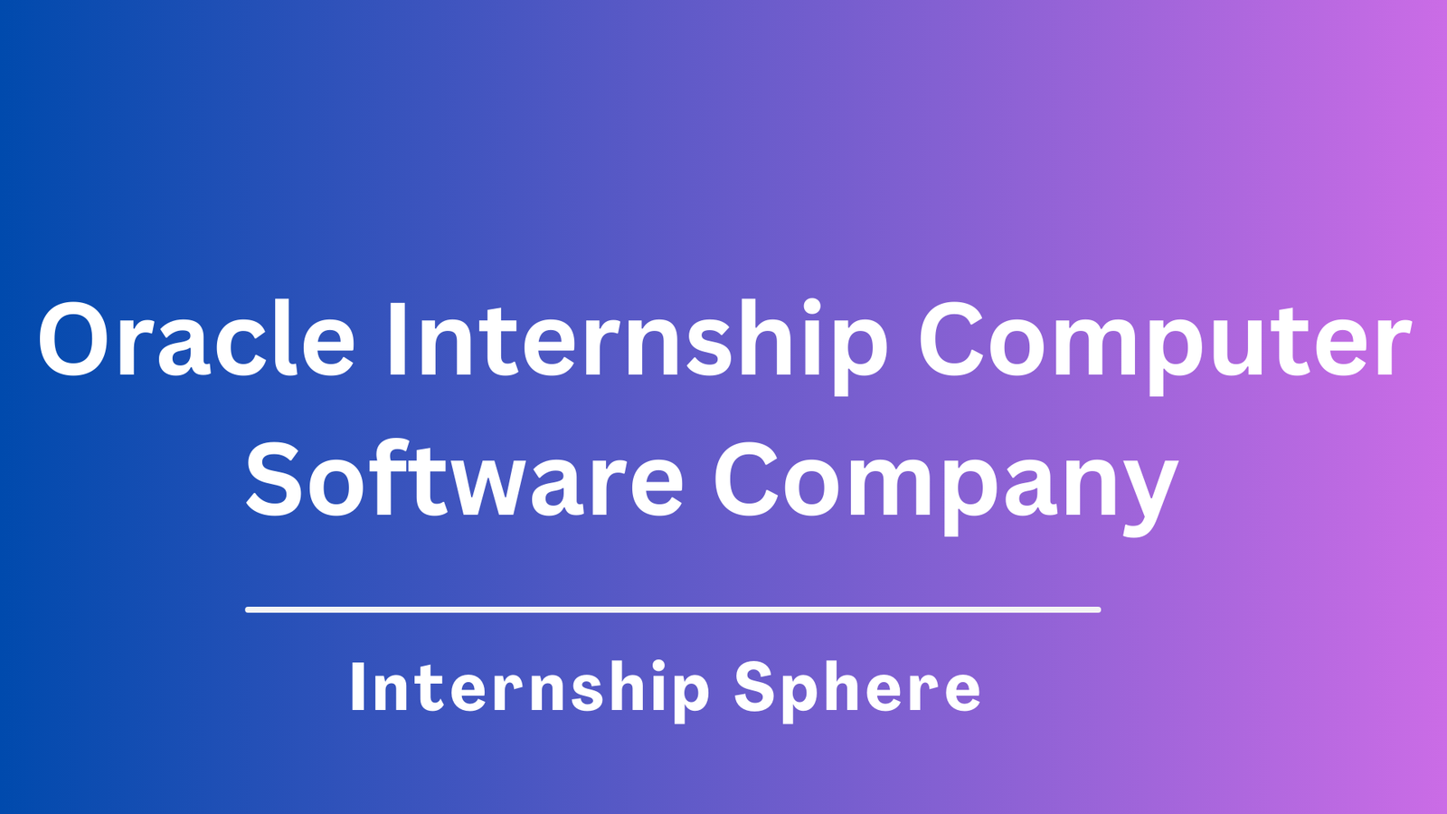 Oracle Internship