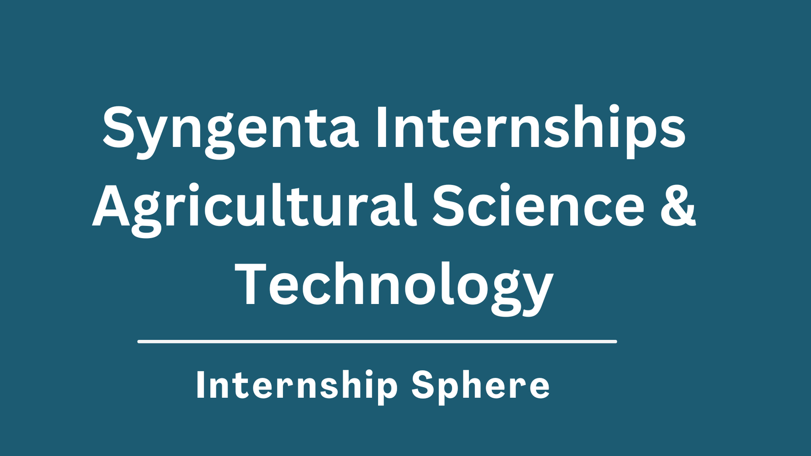 Syngenta Internships