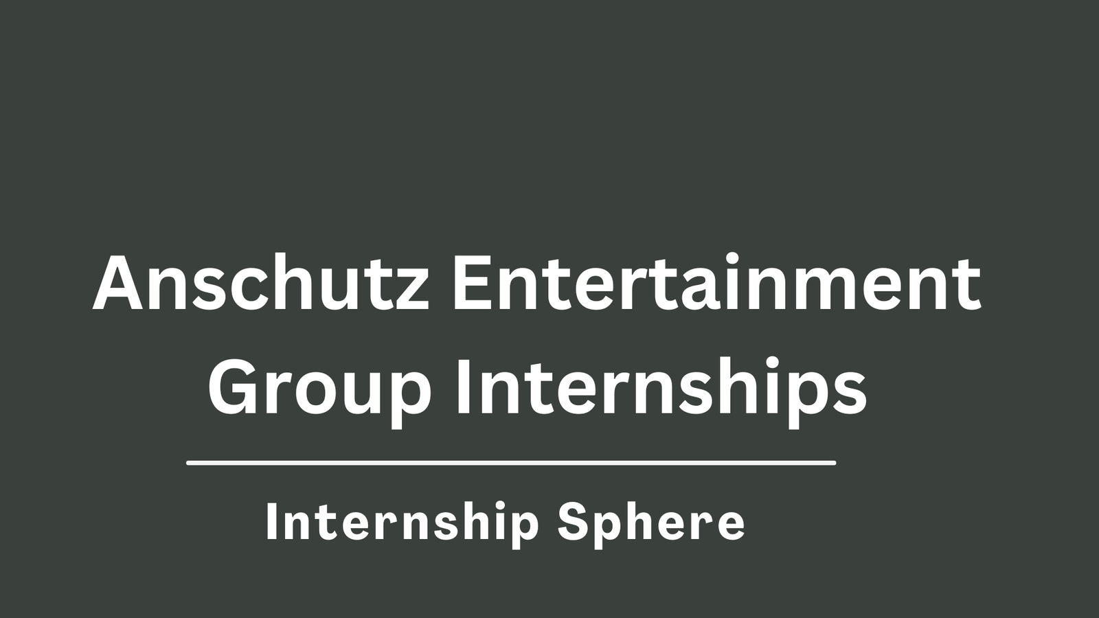 AEG Internships