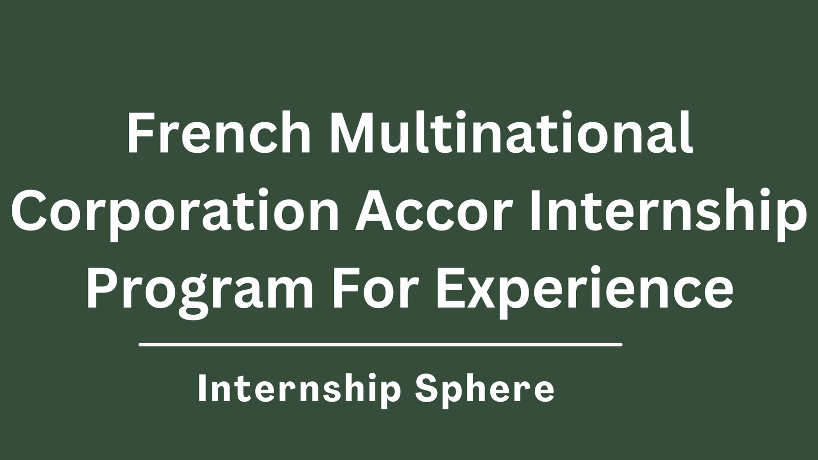 Accor Internship