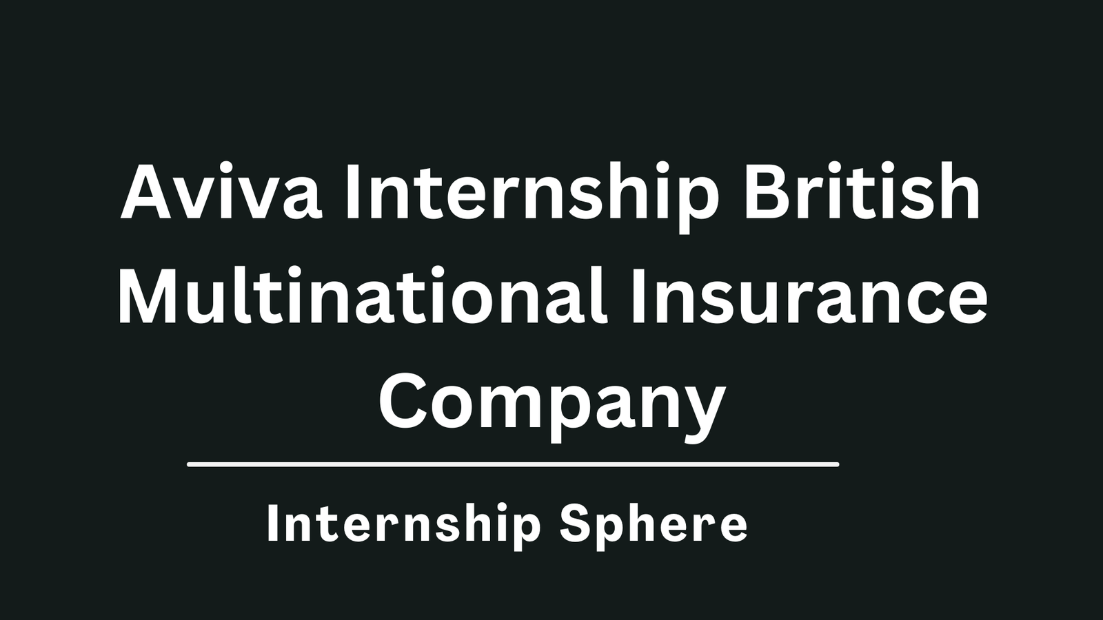 Aviva Internship