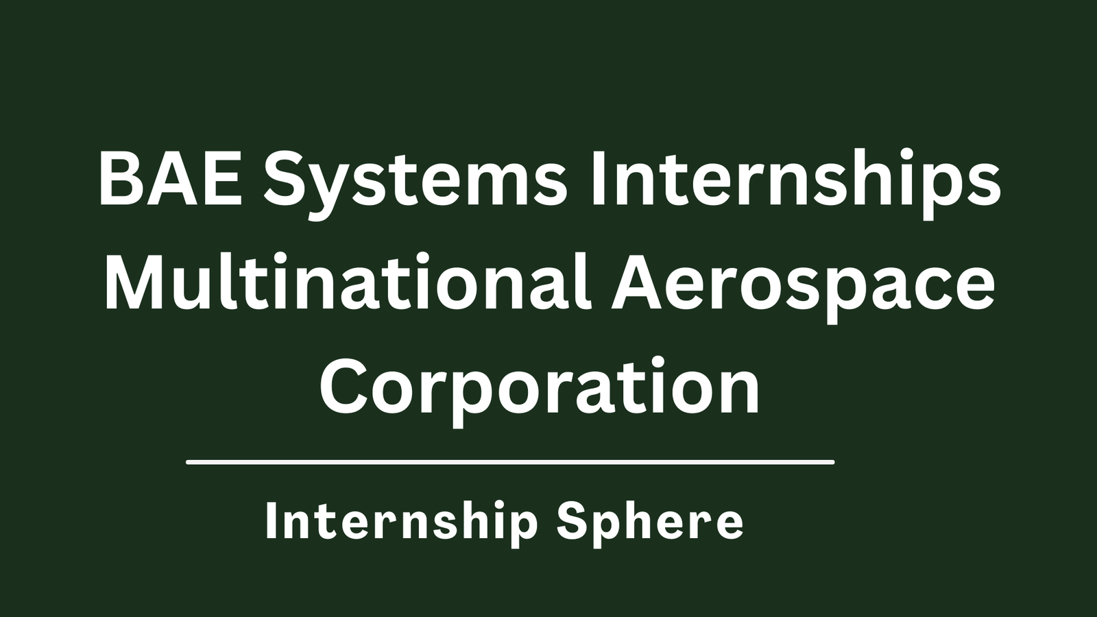 BAE Systems Internships