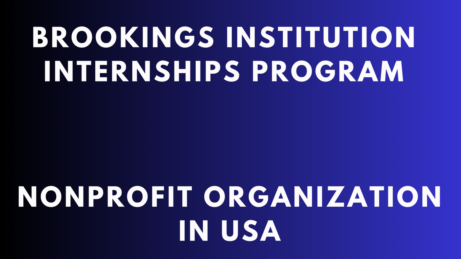 Brookings Institution Internships