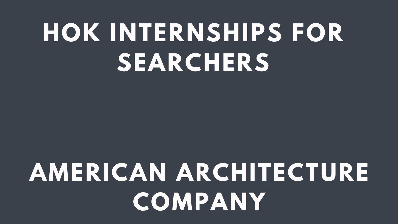 HOK Internships
