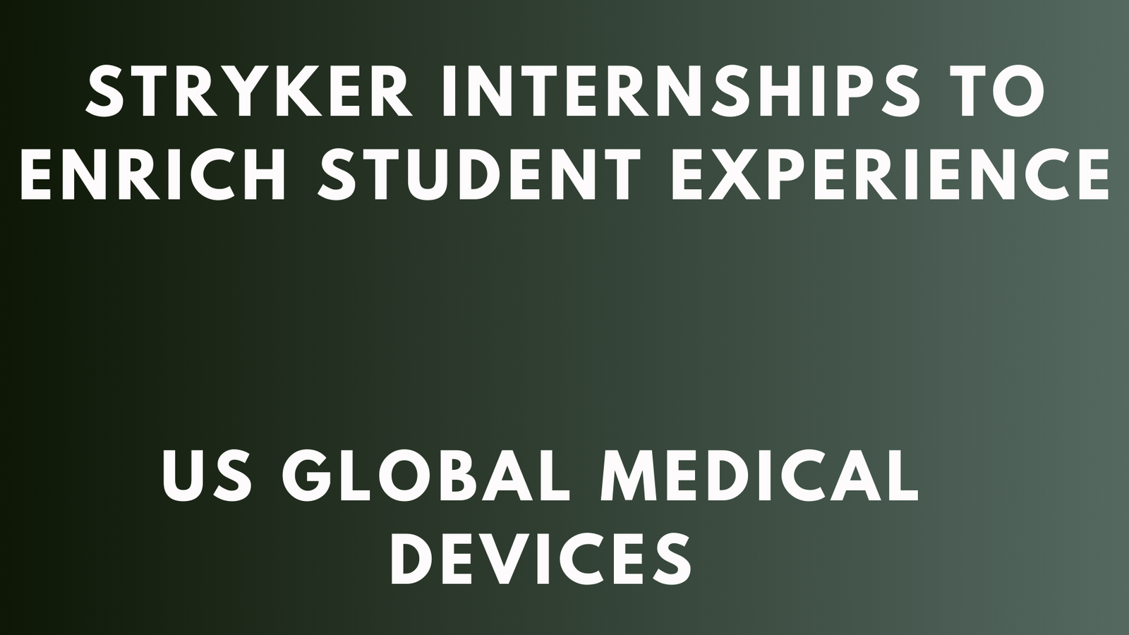 Stryker Internships