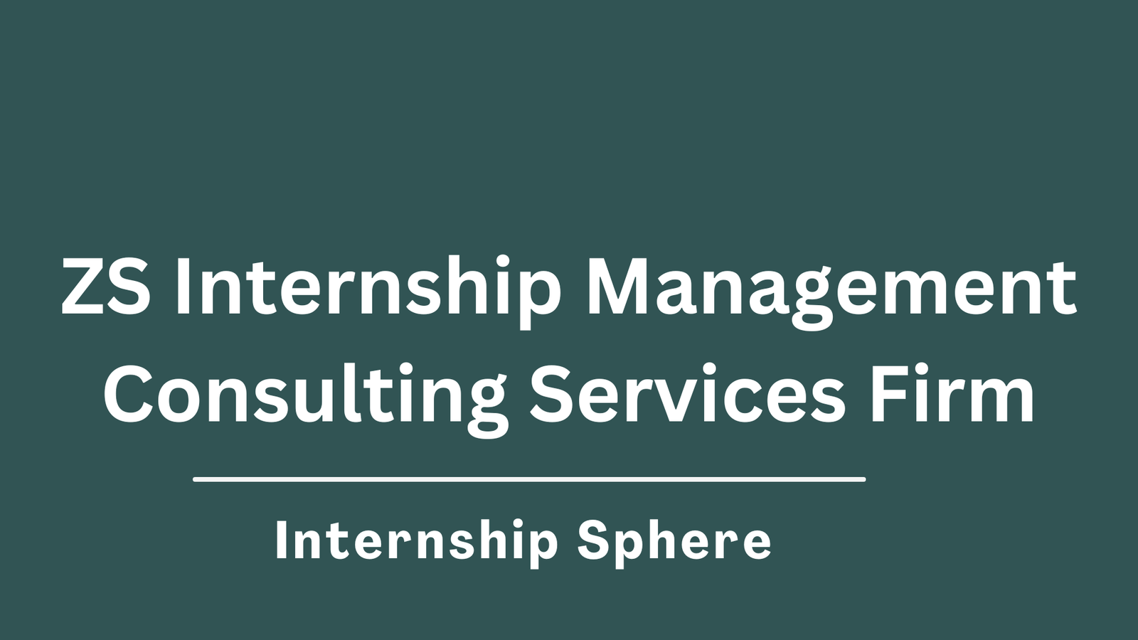 ZS Internship