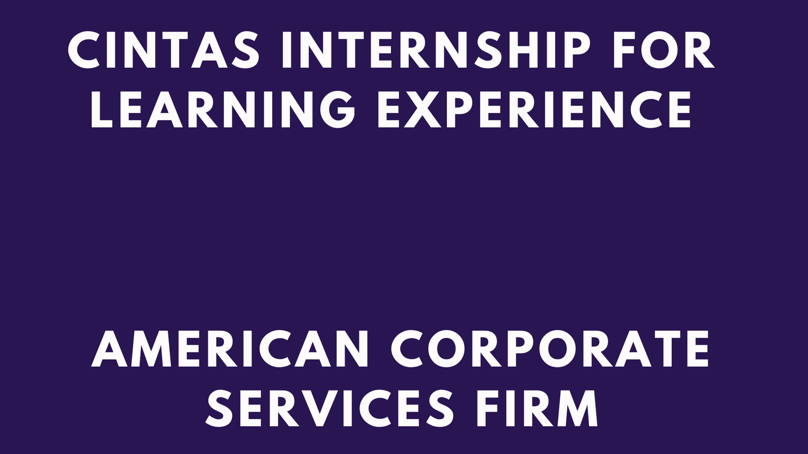 Cintas Internship