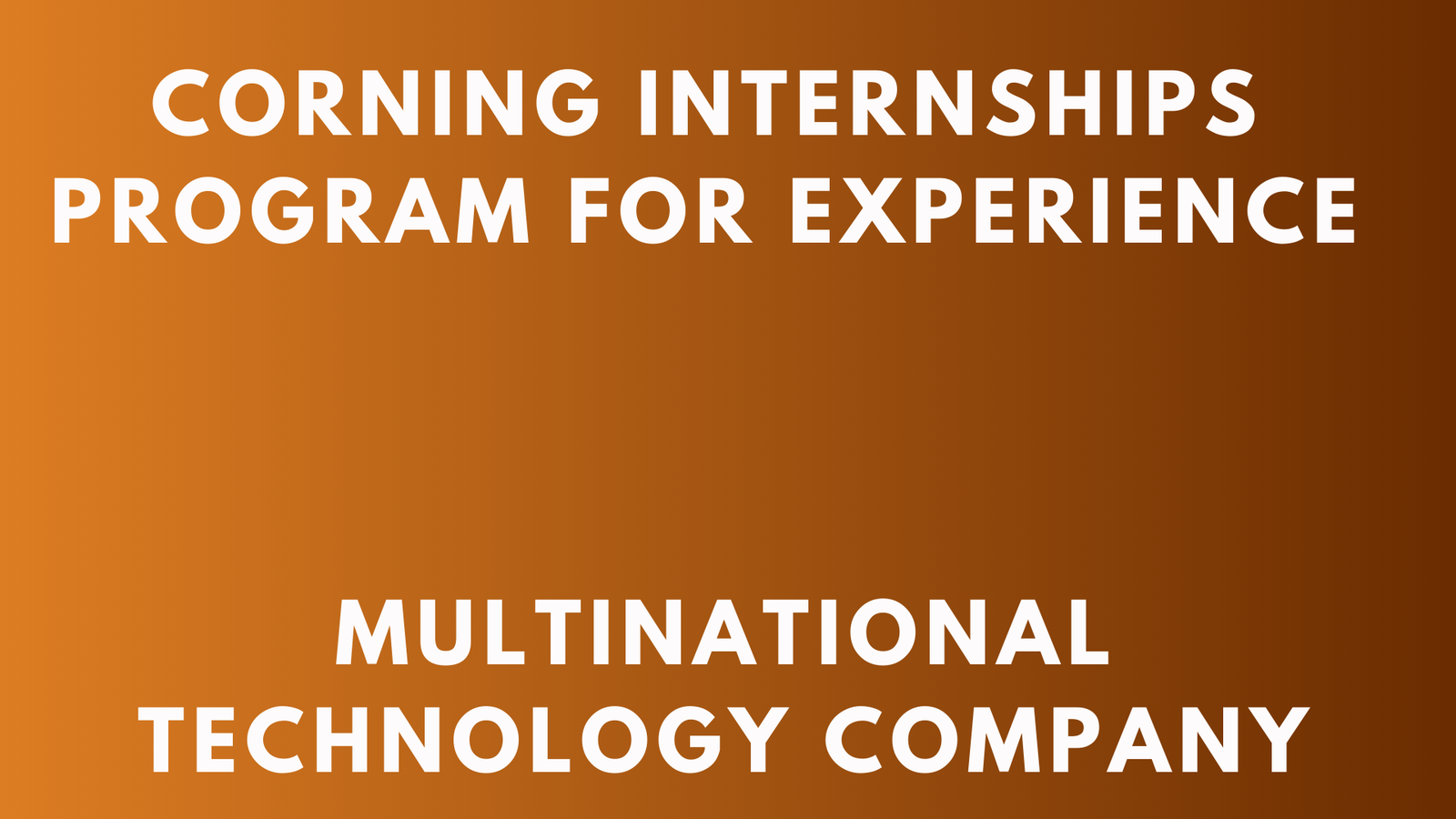 Corning Internships