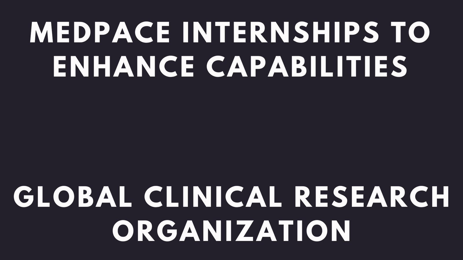 Medpace Internships