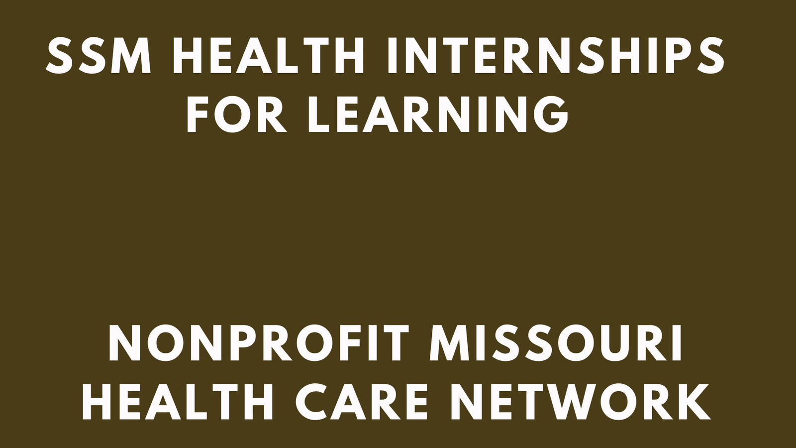 SSM Health Internships