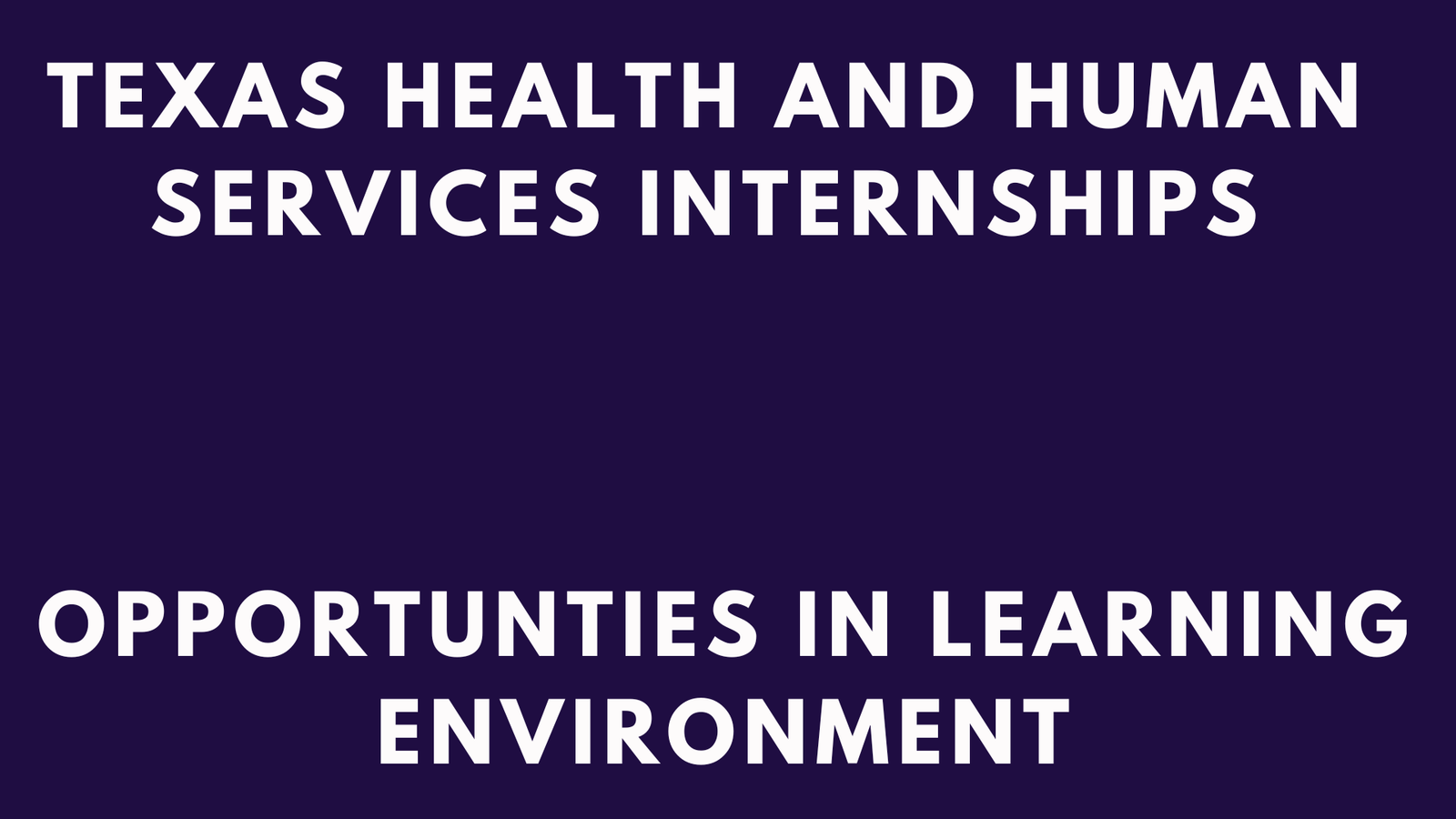 Texas Health And Human Services Internships