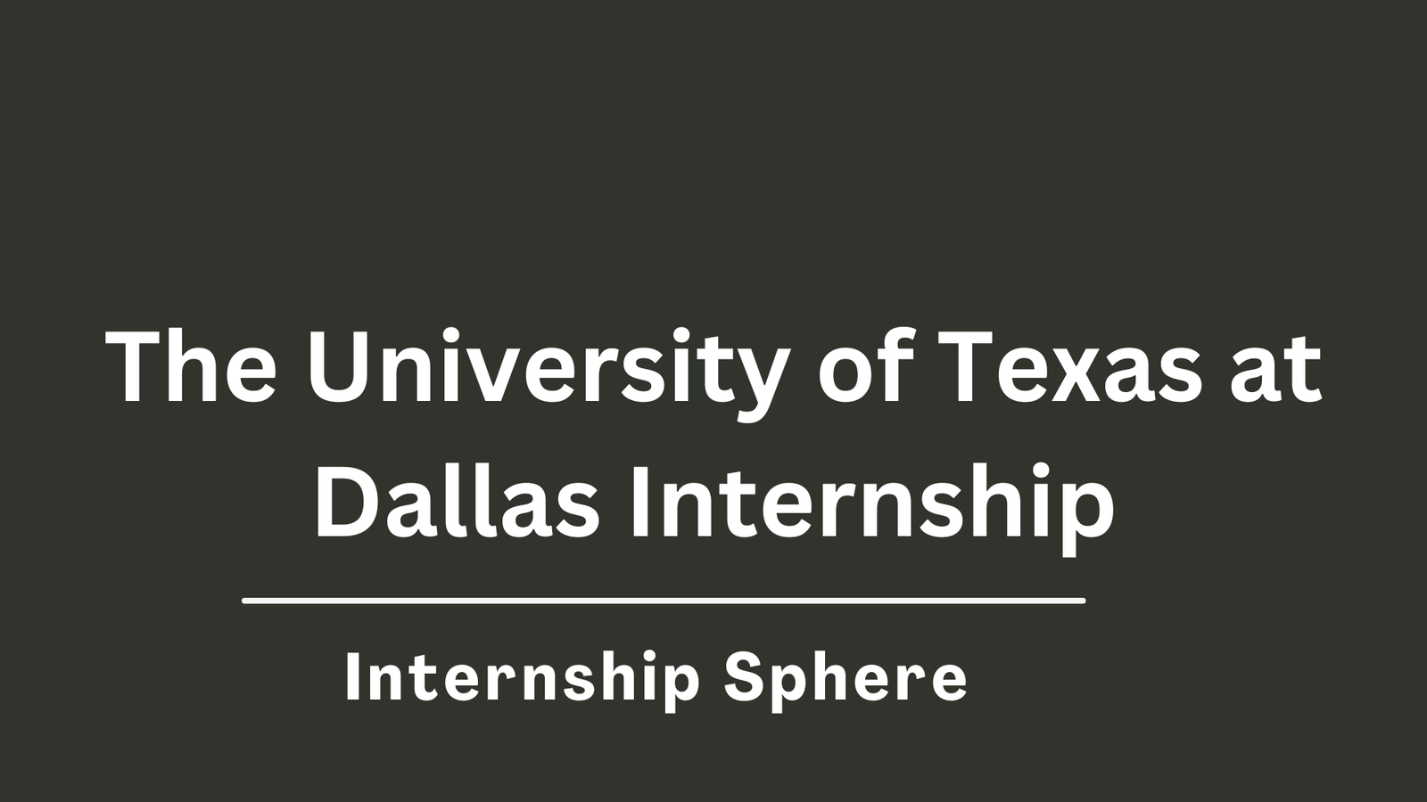UTD Internship