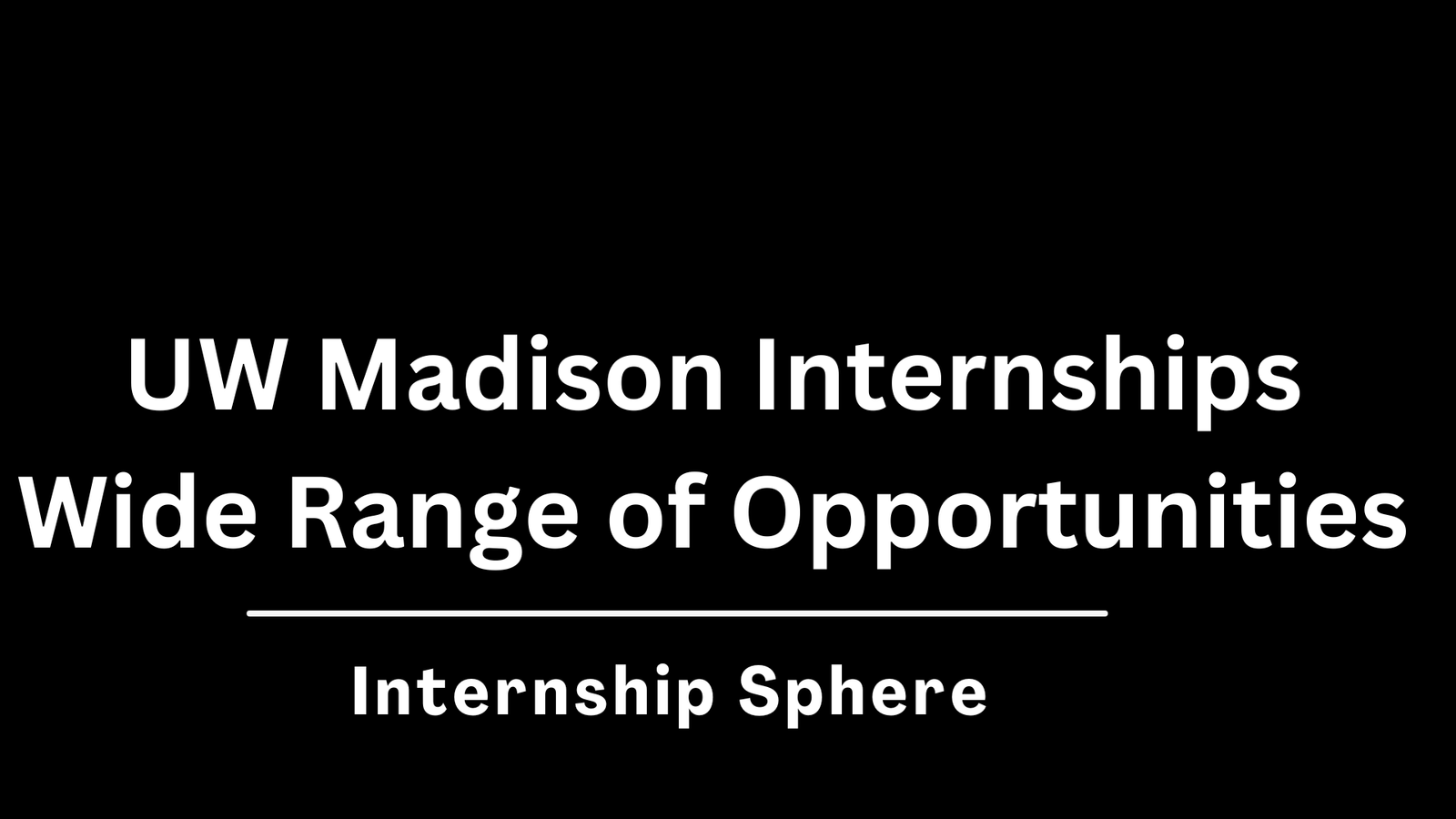 UW Madison Internships