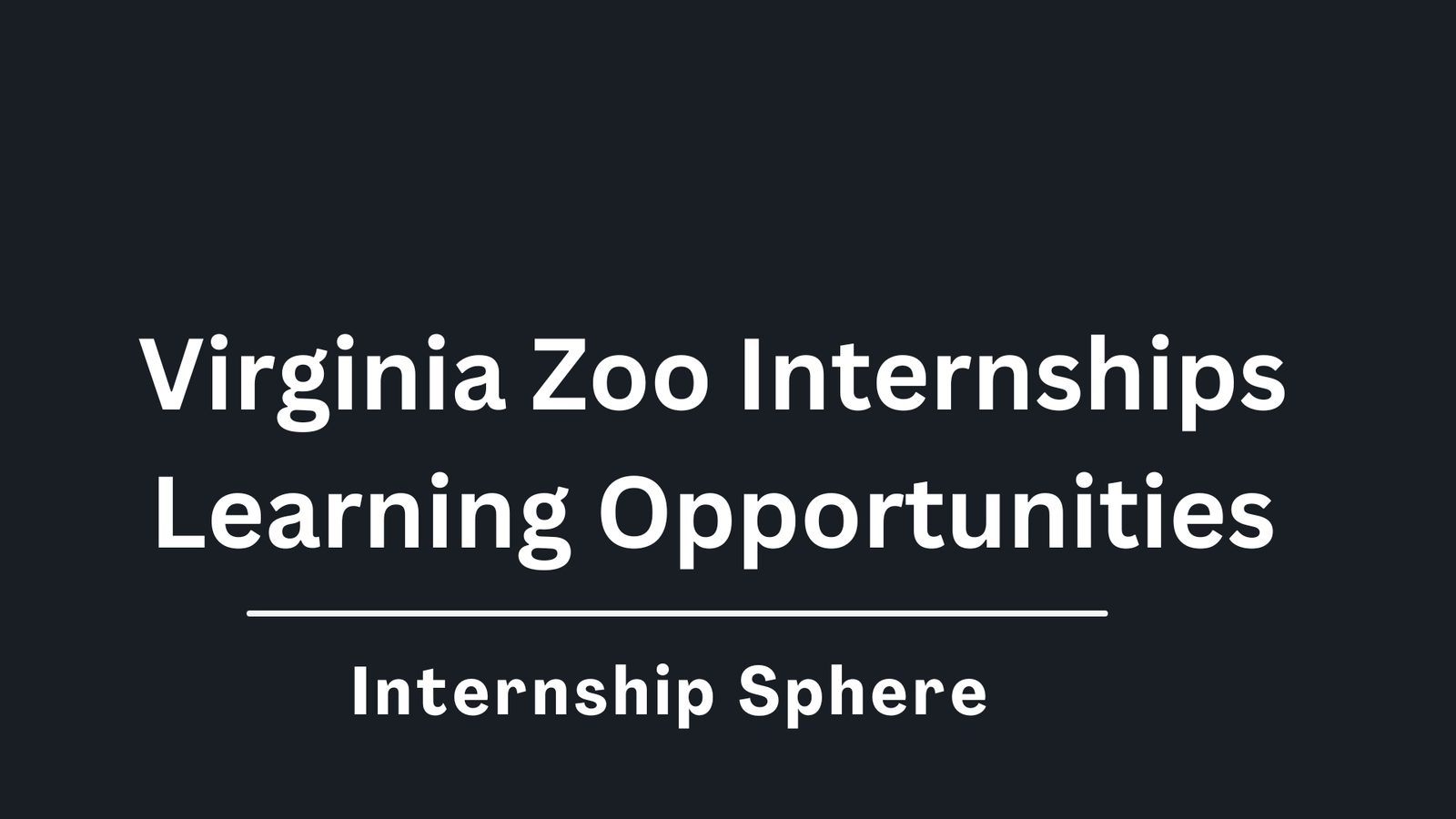 Virginia Zoo Internships