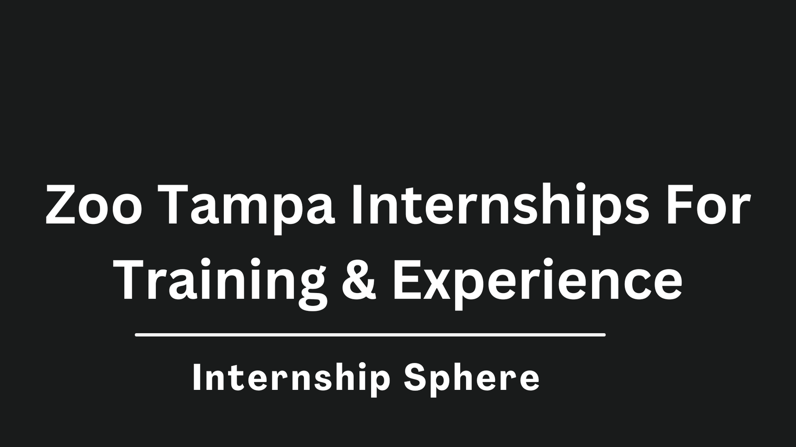 Zoo Tampa Internships