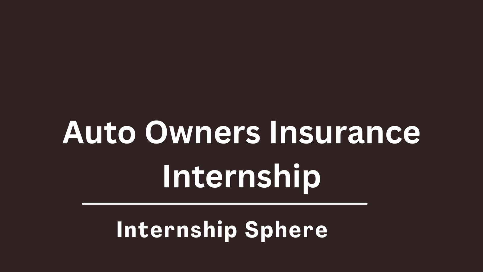 Auto Owners Insurance Internship