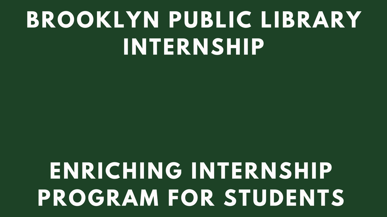 Brooklyn Public Library Internship