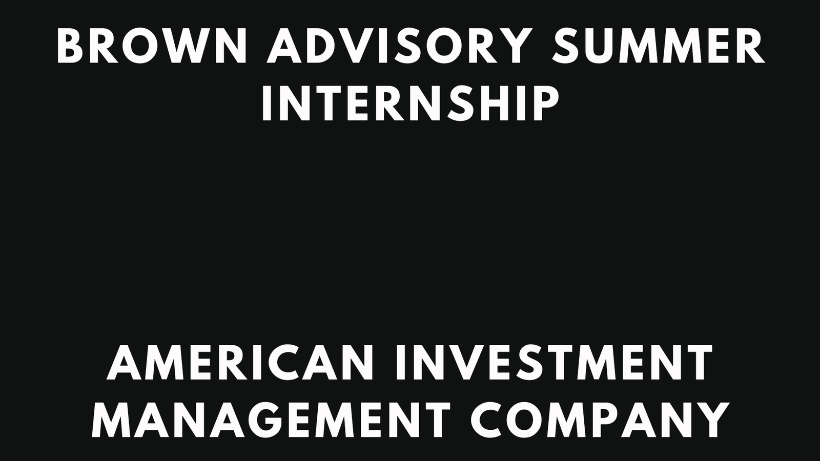 Brown Advisory Internship