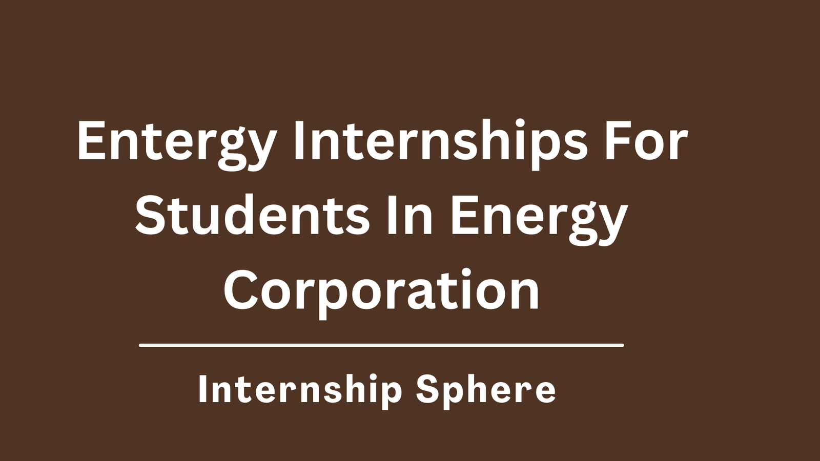 Entergy Internships