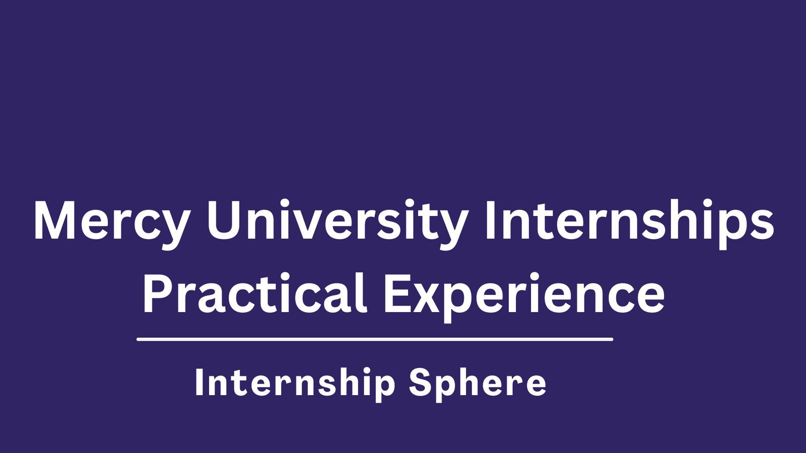Mercy University Internships