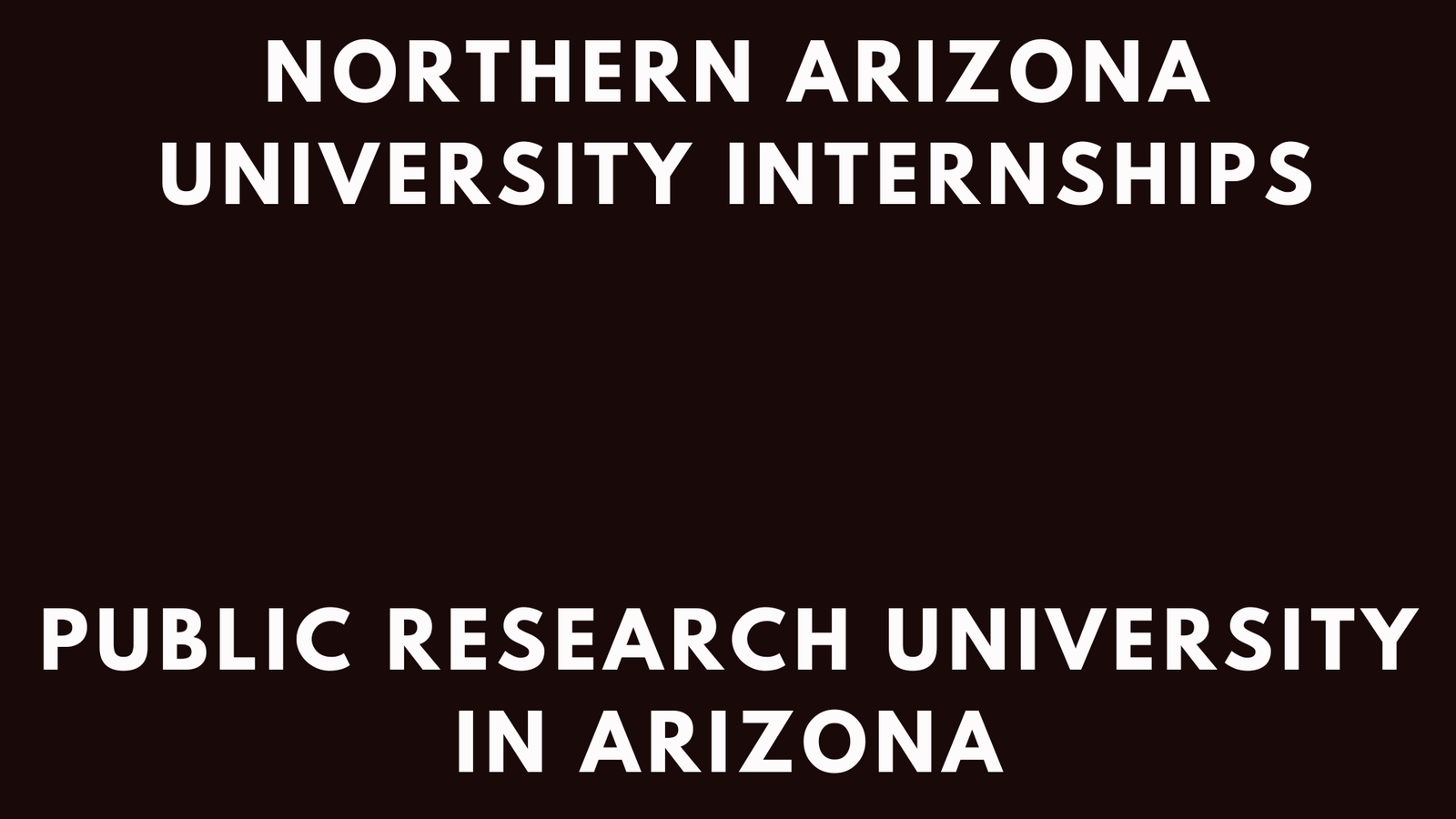 NAU Internships