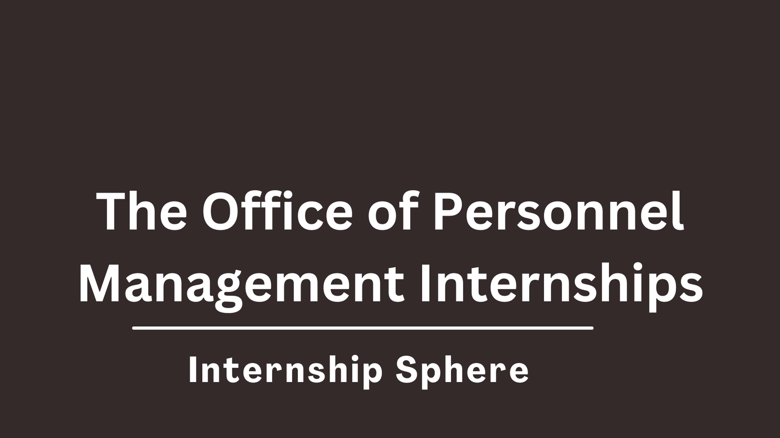 OPM Internships