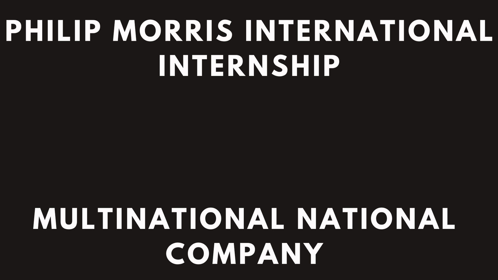 Philip Morris International Internship