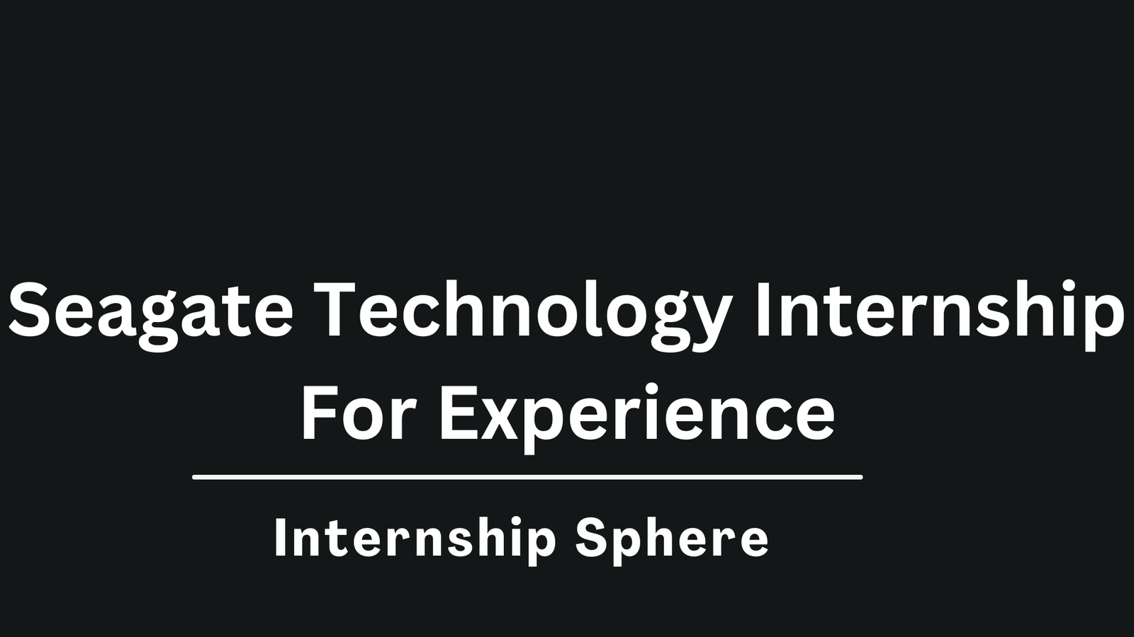 Seagate Internship