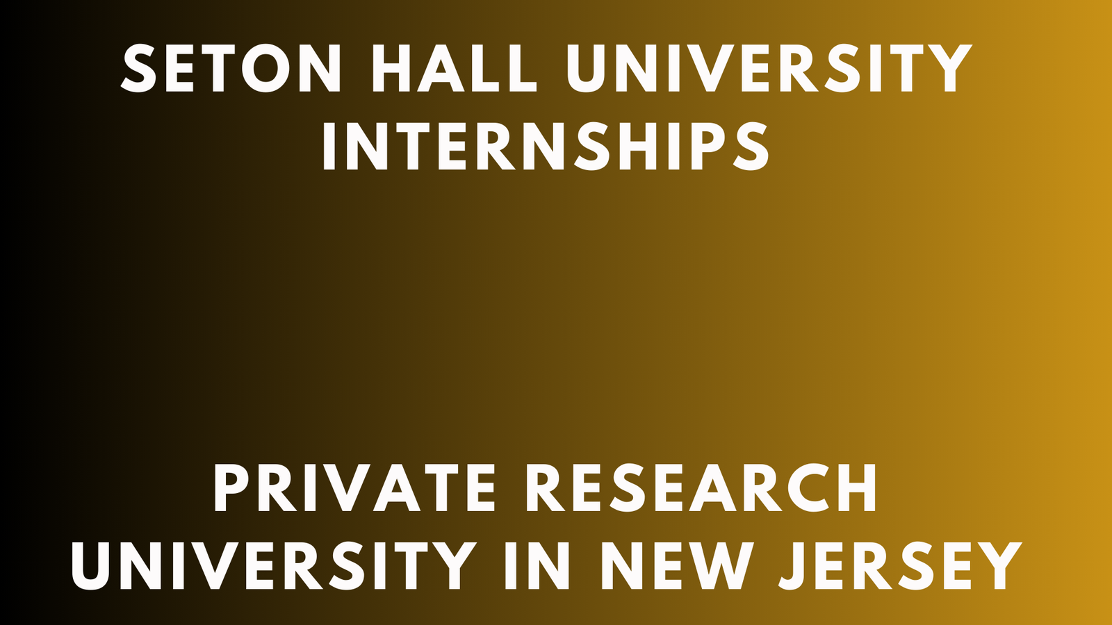 Seton Hall University Internships