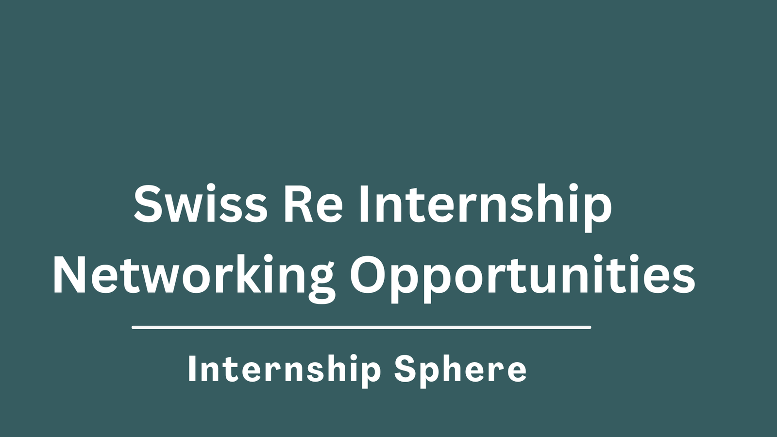 Swiss Re Internship