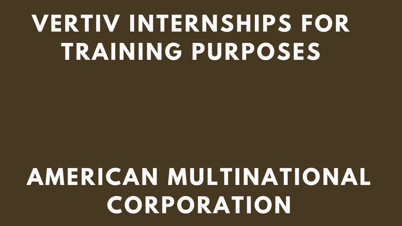 Vertiv Internships