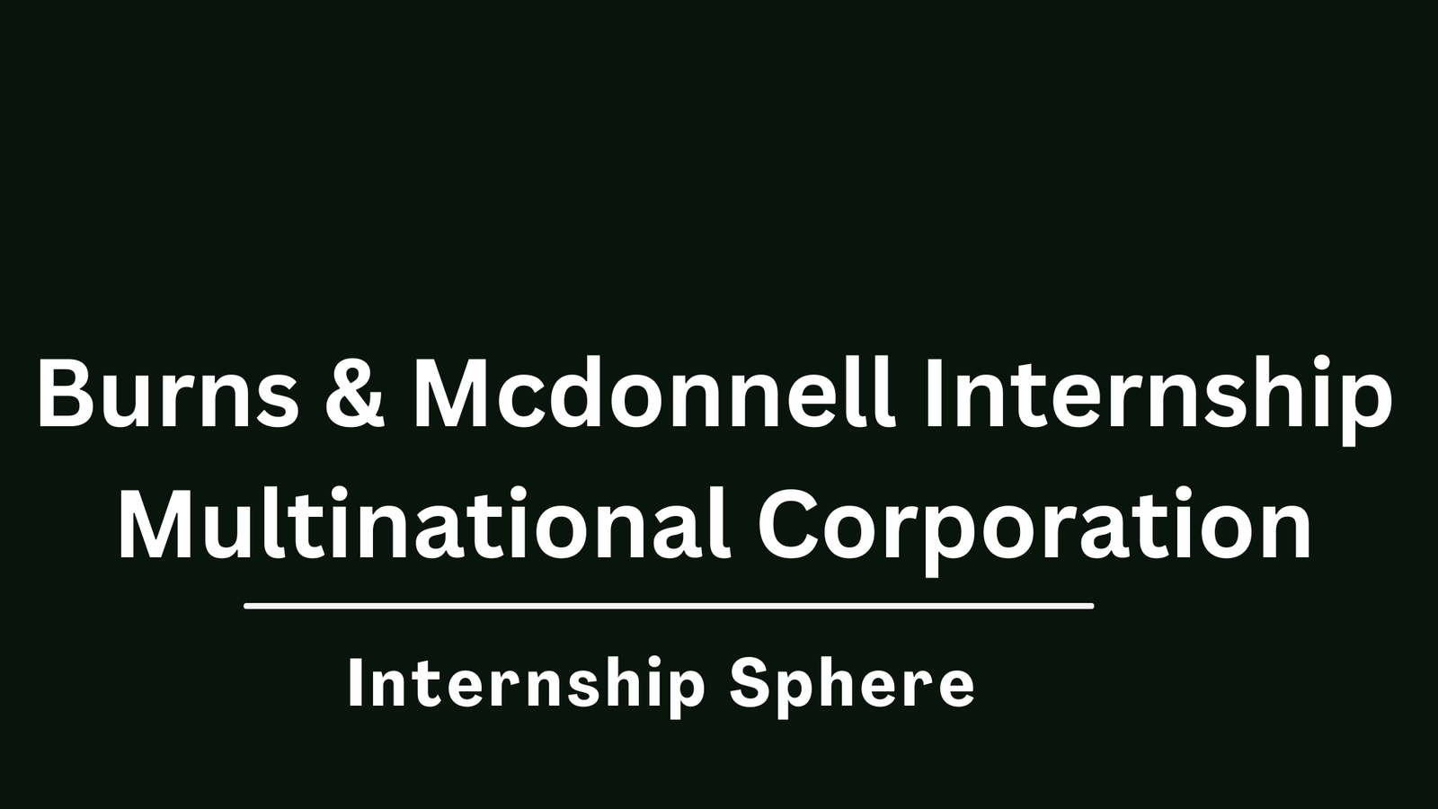 Burns & Mcdonnell Internship