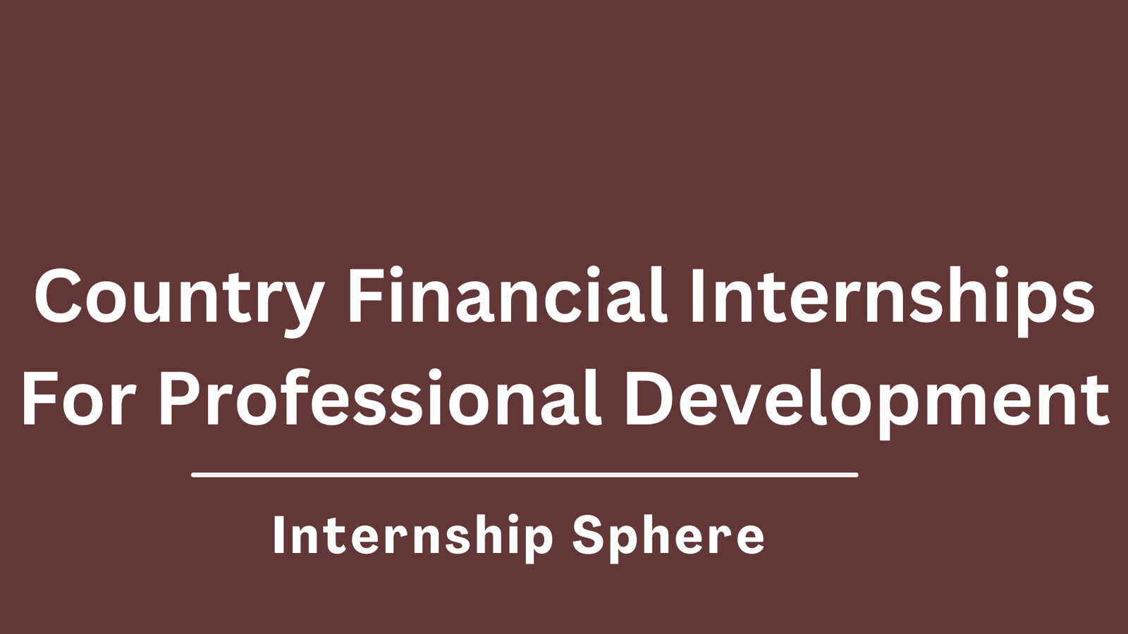 Country Financial Internships