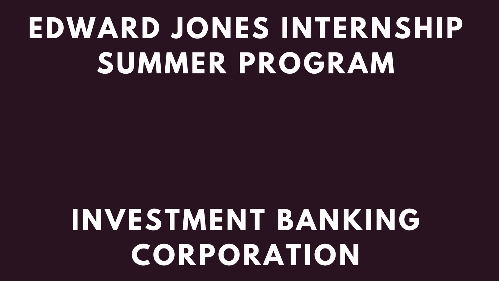 Edward Jones Internship
