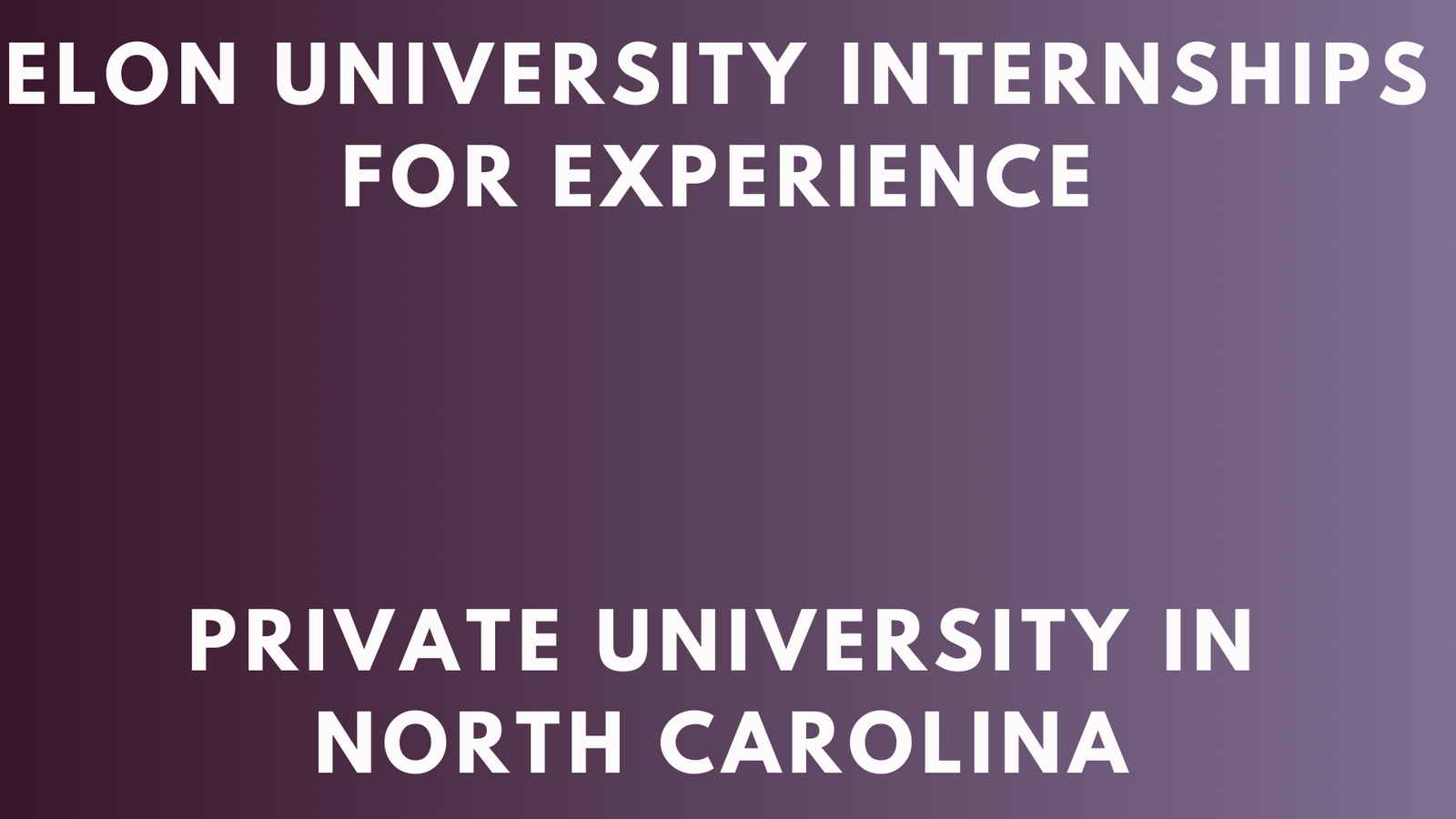 Elon University Internships
