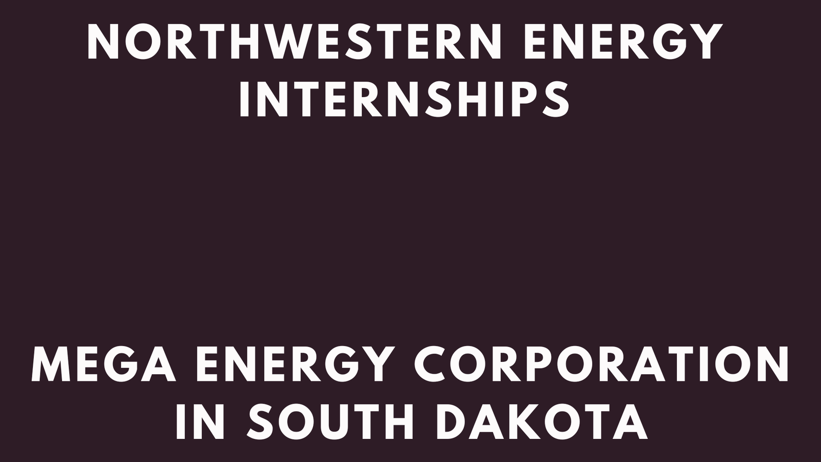 Northwestern Energy Internships
