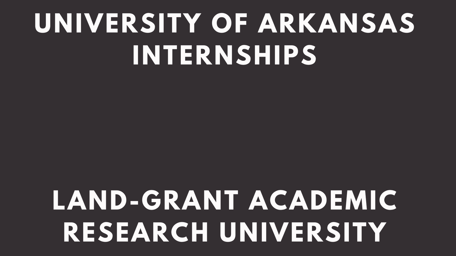 University Of Arkansas Internships