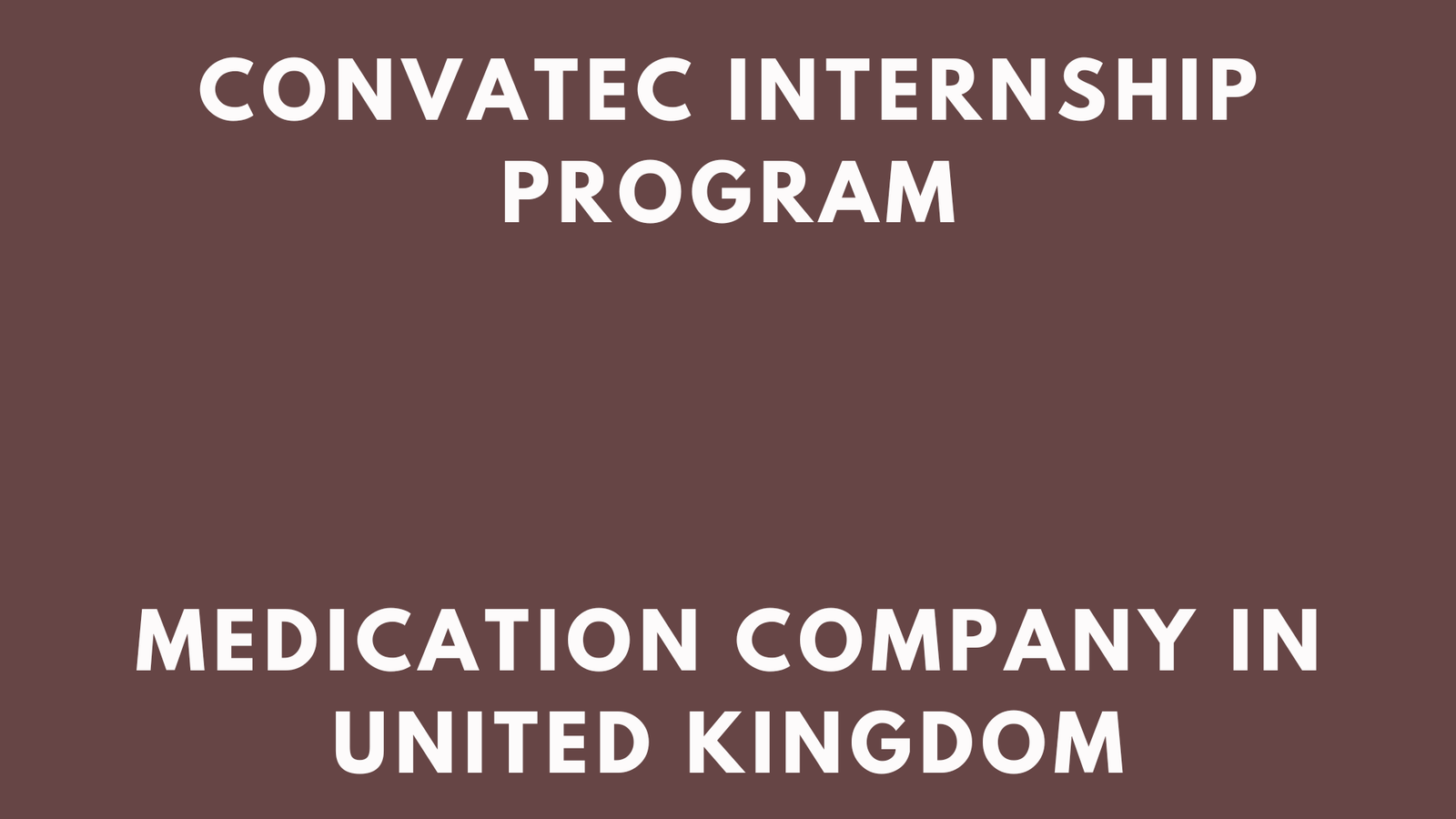Convatec Internship