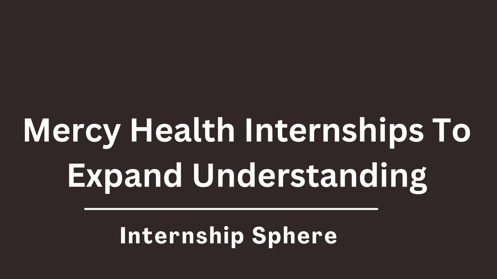 Mercy Health Internships