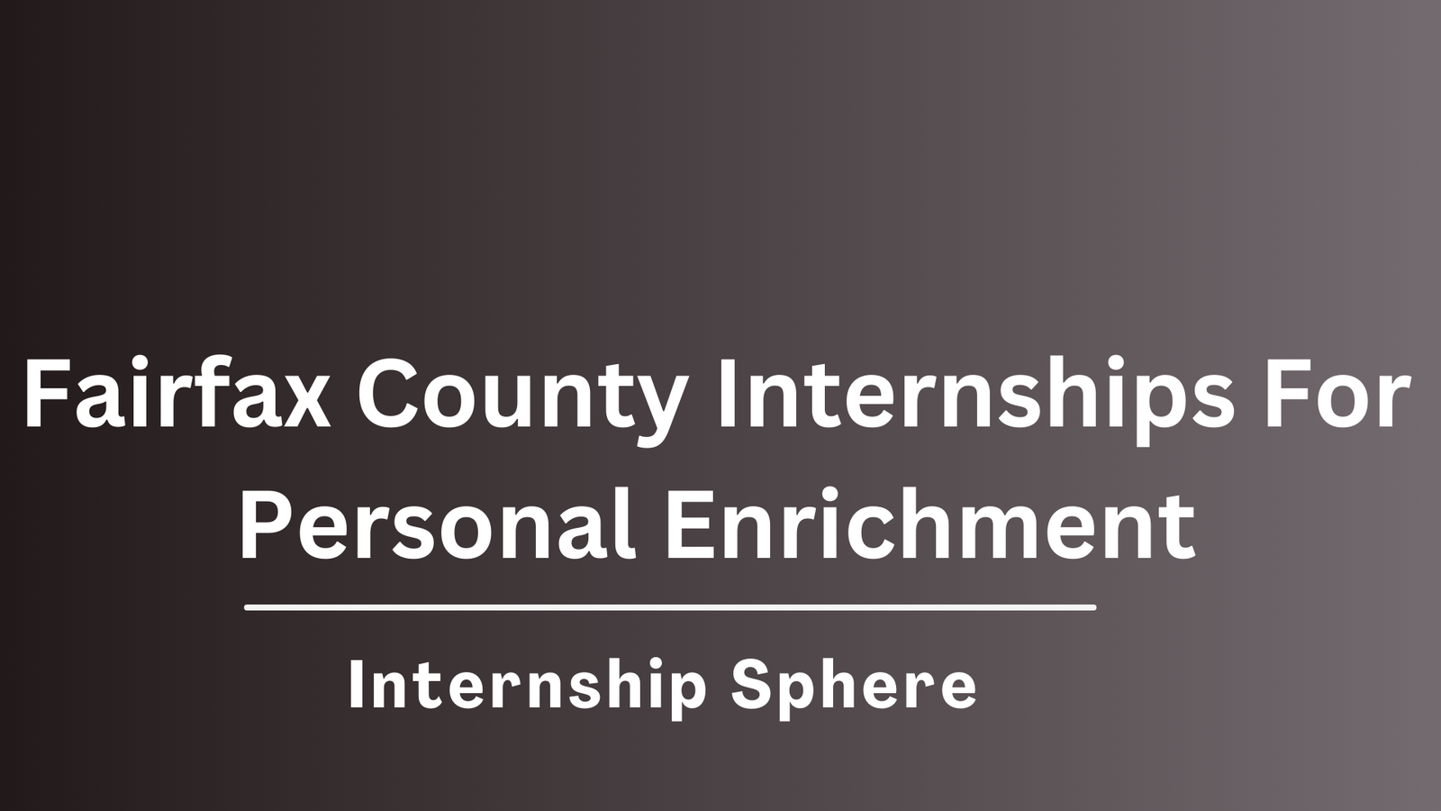 Fairfax County Internships