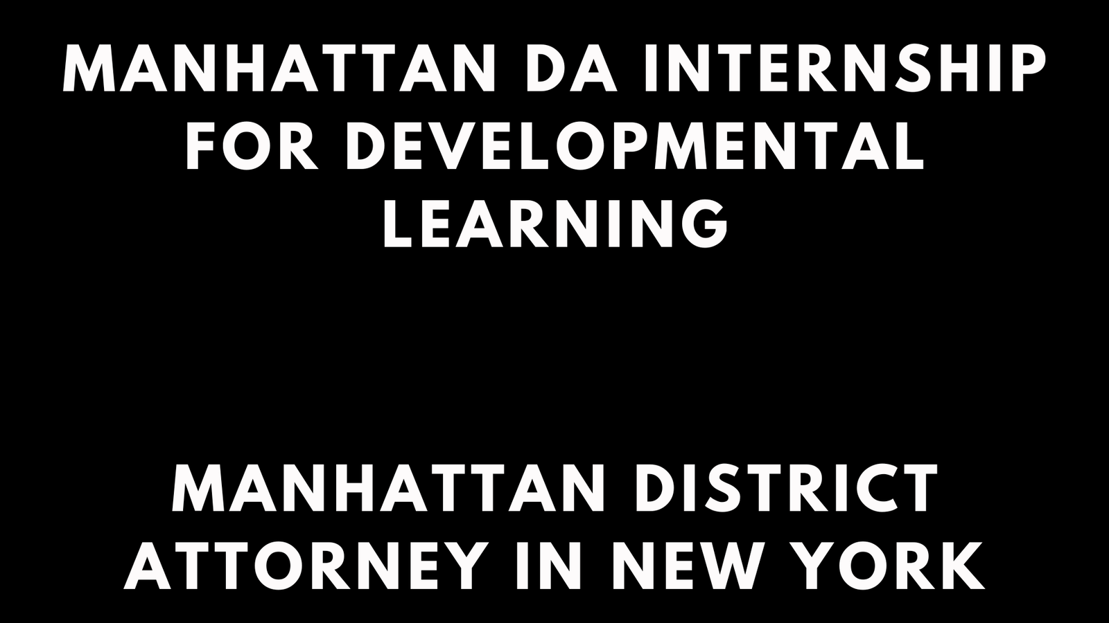 Manhattan Da Internship