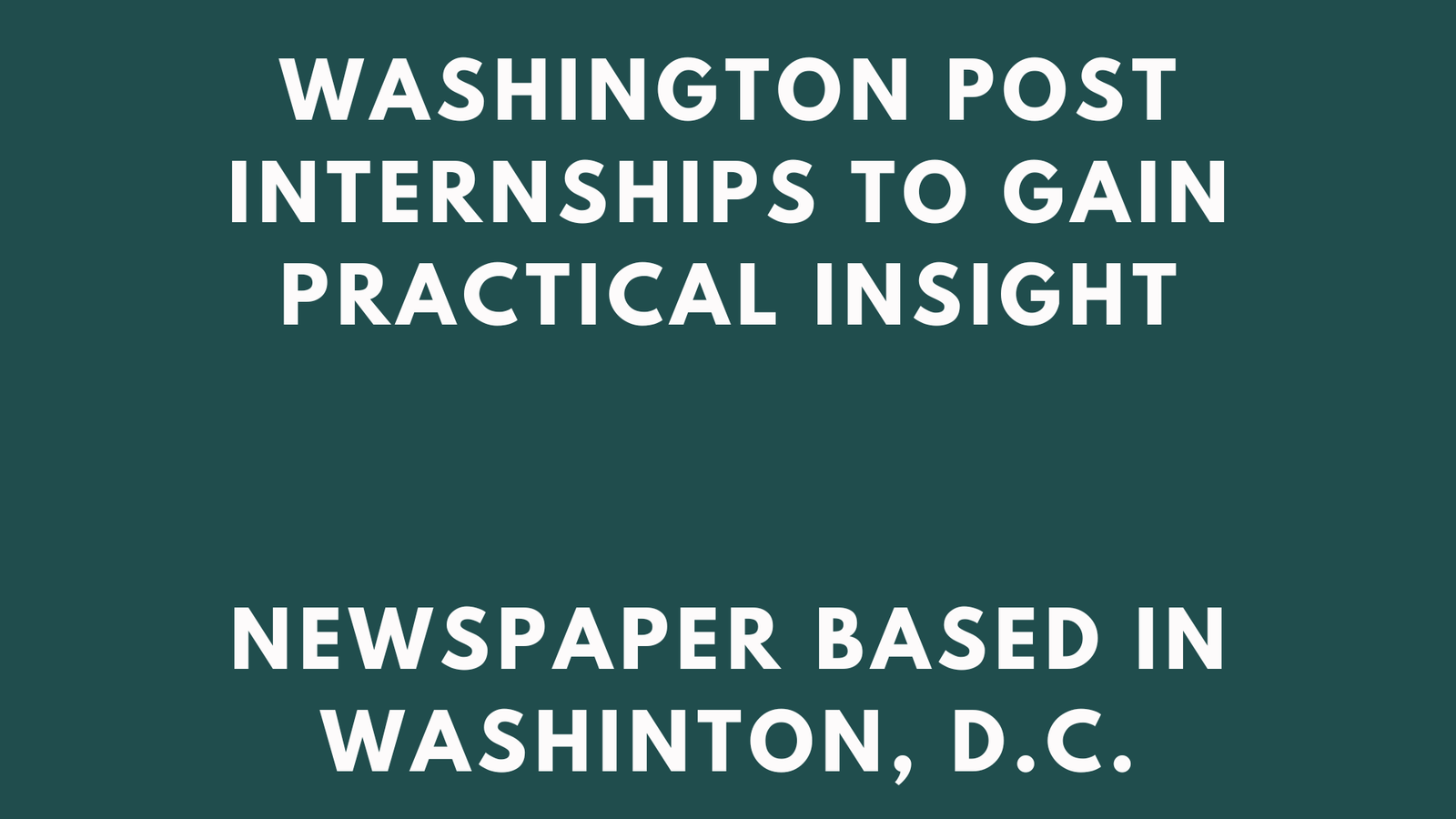 Washington Post Internships