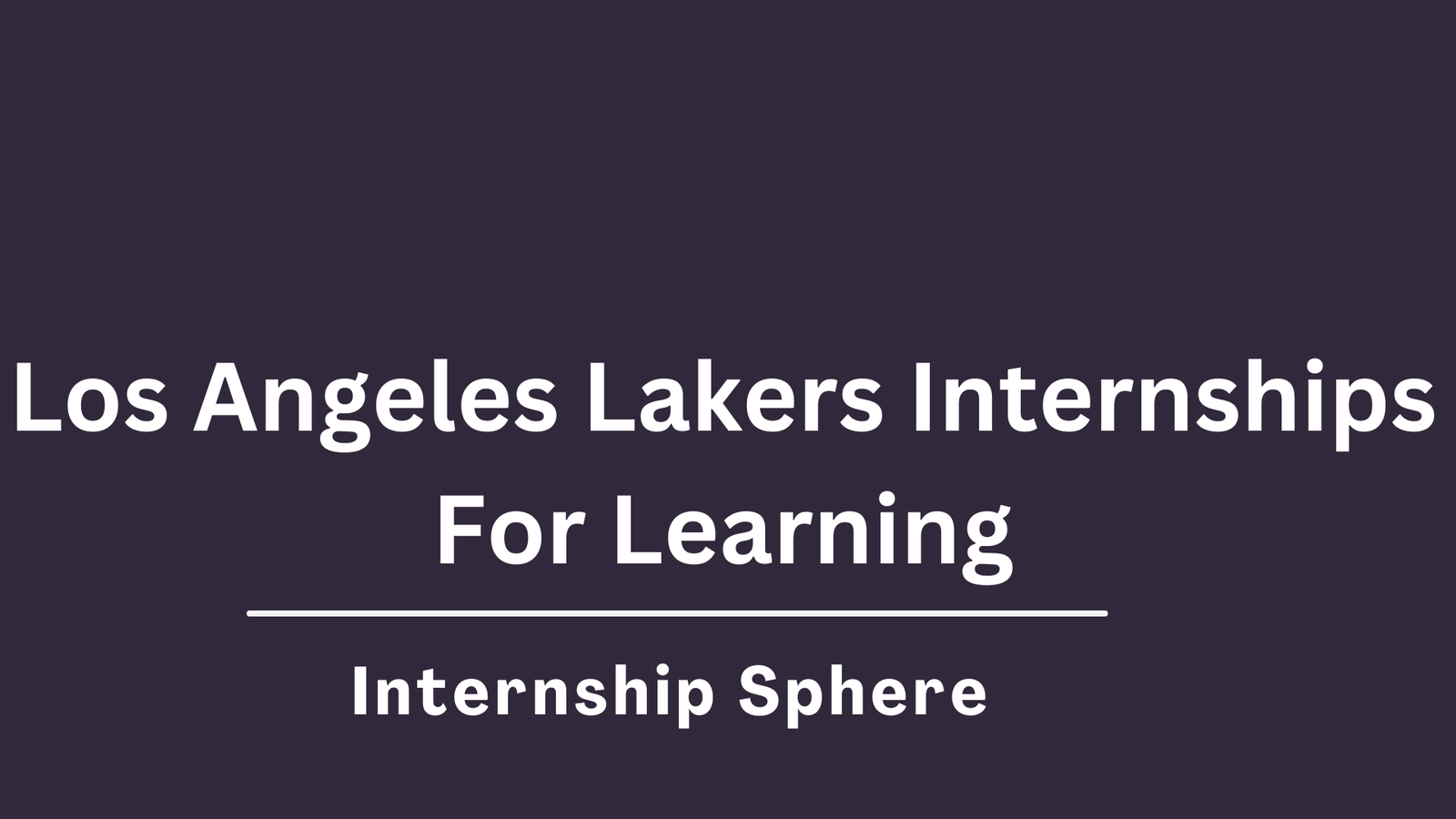 Los Angeles Lakers Internships