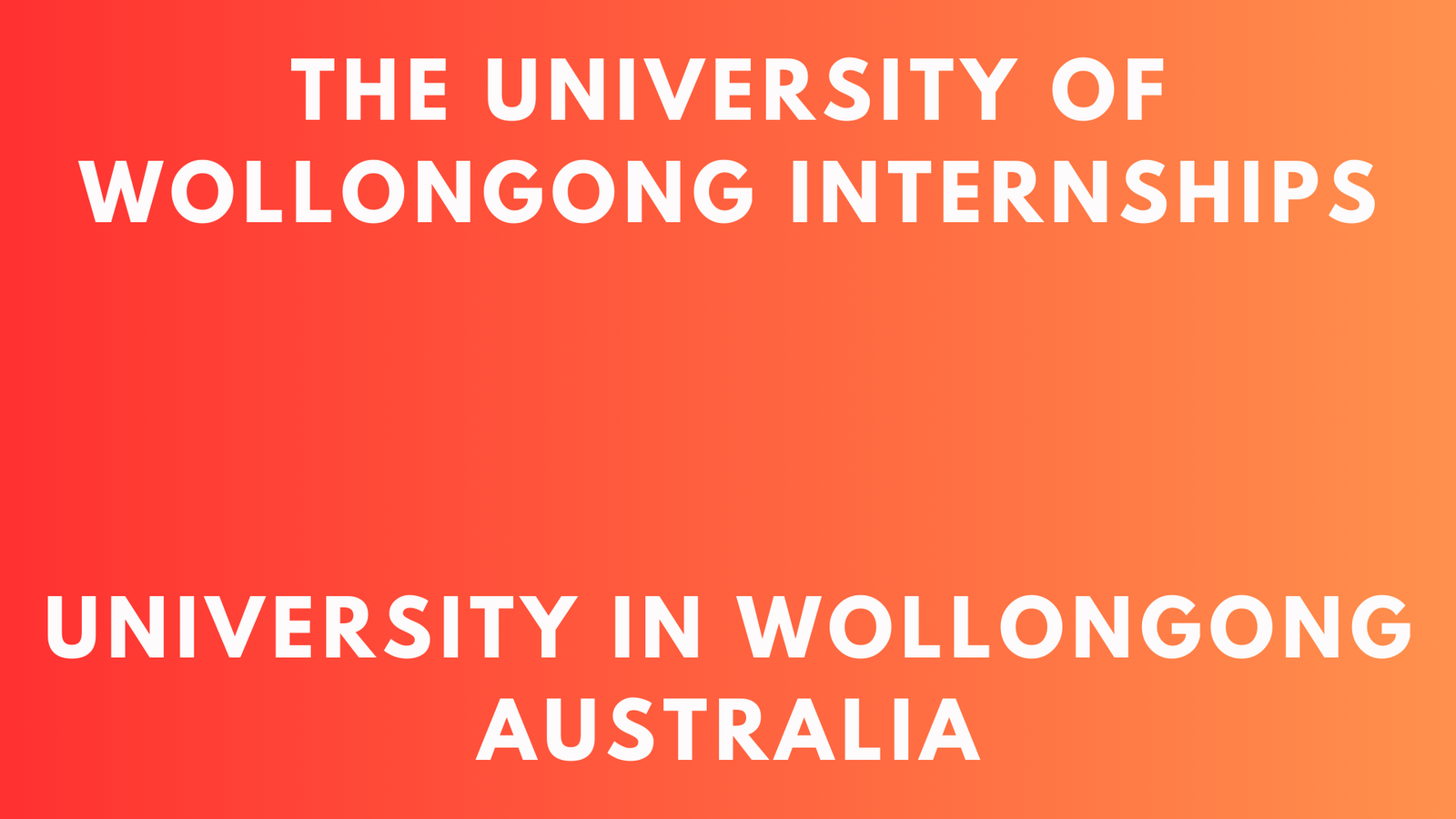 UOW Internships